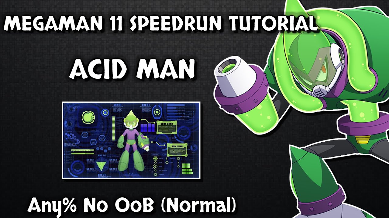 Megaman 11 any% Normal (No OoB) speedrun tutorial - Acid Man - YouTube
