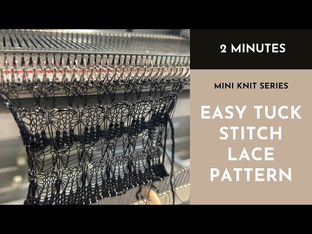 Domestic Machine Knitting - Easy tuck stitch lace pattern - YouTube