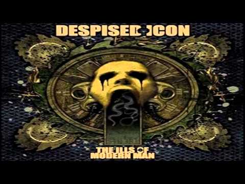Despised Icon - The Ills of Modern Man (FULL ALBUM) - YouTube