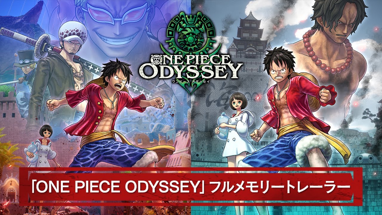ONE PIECE ODYSSEY（ワンピース オデッセイ）」Full Memory Trailer