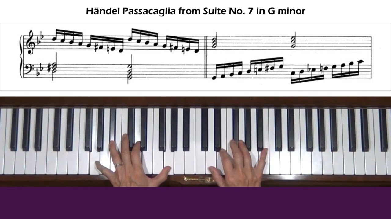 Handel Passacaglia from Suite No. 7 in G minor HWV 432 Piano