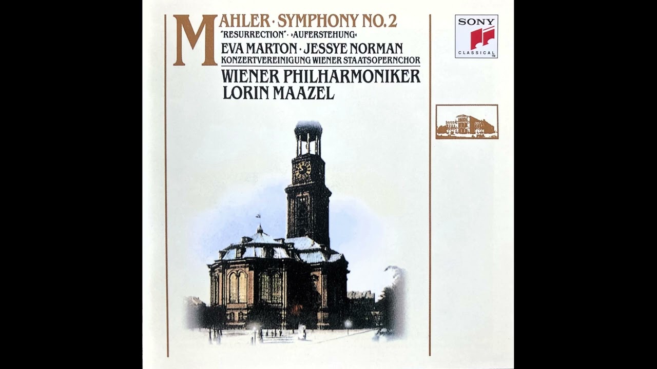 マーラー － 交響曲 第2番 ハ短調「復活」 マゼール ウィーンフィル