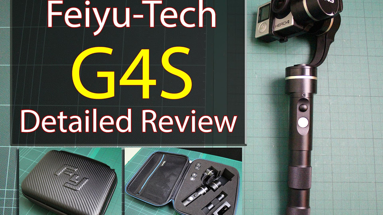 Feiyu-Tech G4S Review in Detail - 3-Axis Handheld Gimbal - YouTube