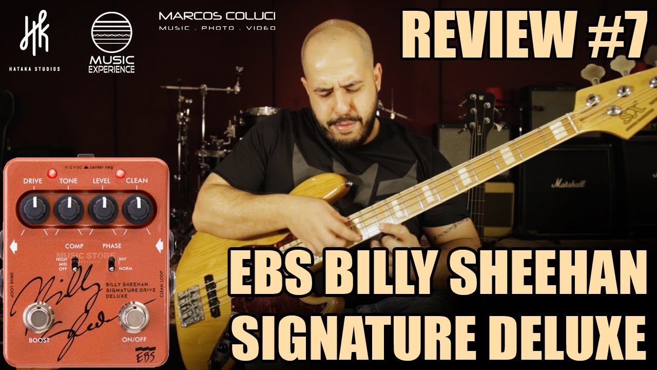 EBS BILLY SHEEHAN DRIVE DELUXE - REVIEW #7 - YouTube
