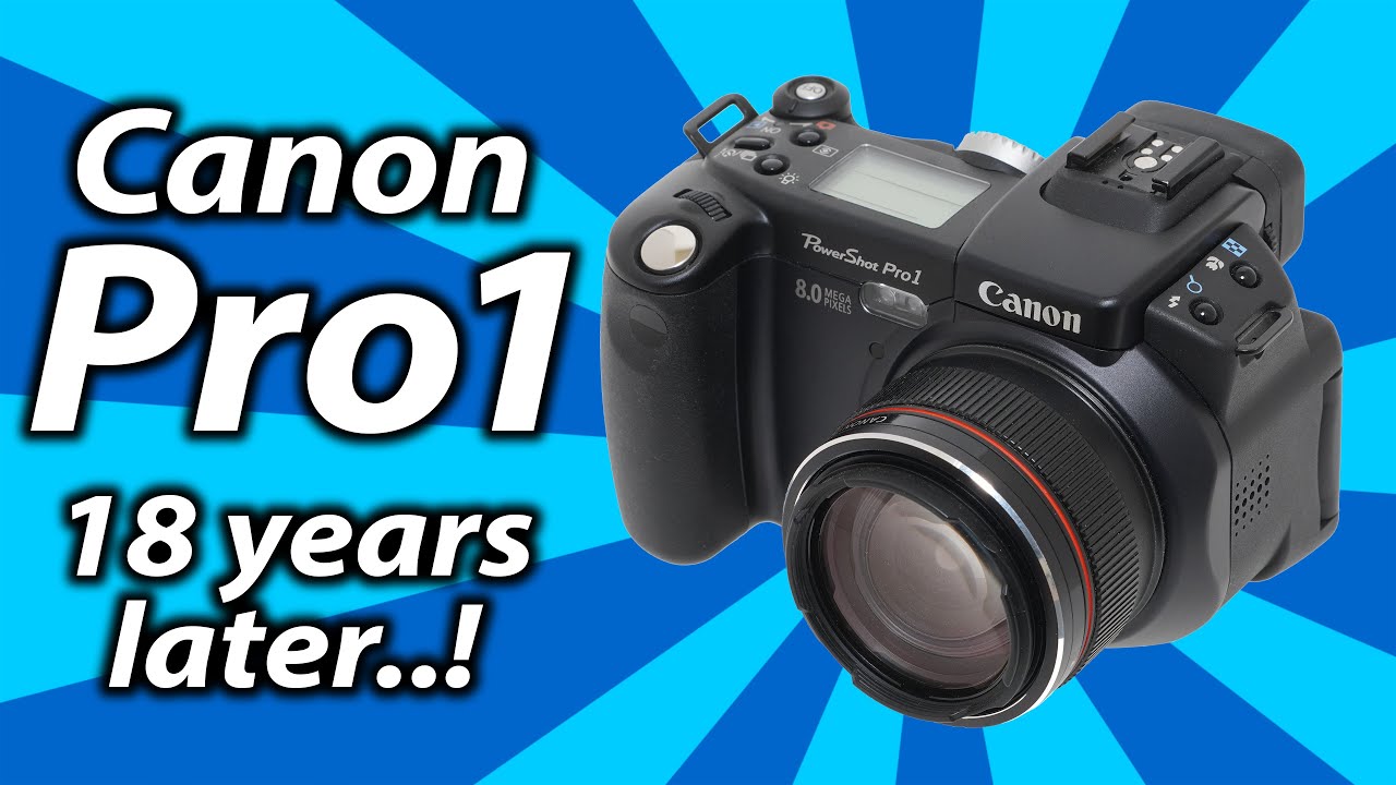 Canon PowerShot Pro1: 18 YEARS later! RETRO review - YouTube