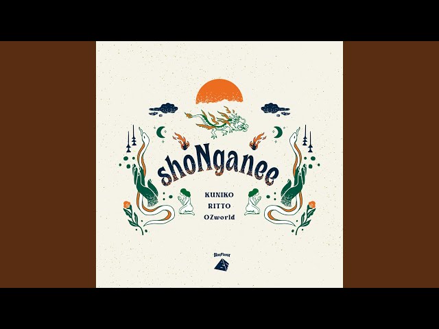 Shonganee (feat. Kuniko, Ritto & OZworld) - YouTube
