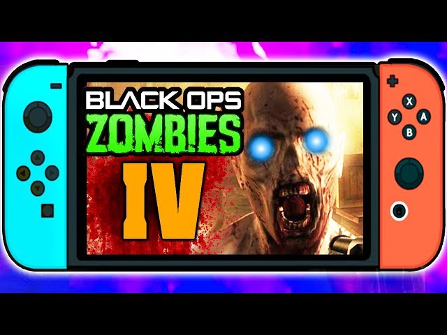 CALL OF DUTY: BLACK OPS 4 ZOMBIES NINTENDO SWITCH! CONFIRMED