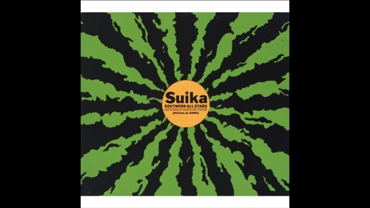 J POP】 サザンオールスターズ すいか SOUTHERN ALL STARS SPECIAL