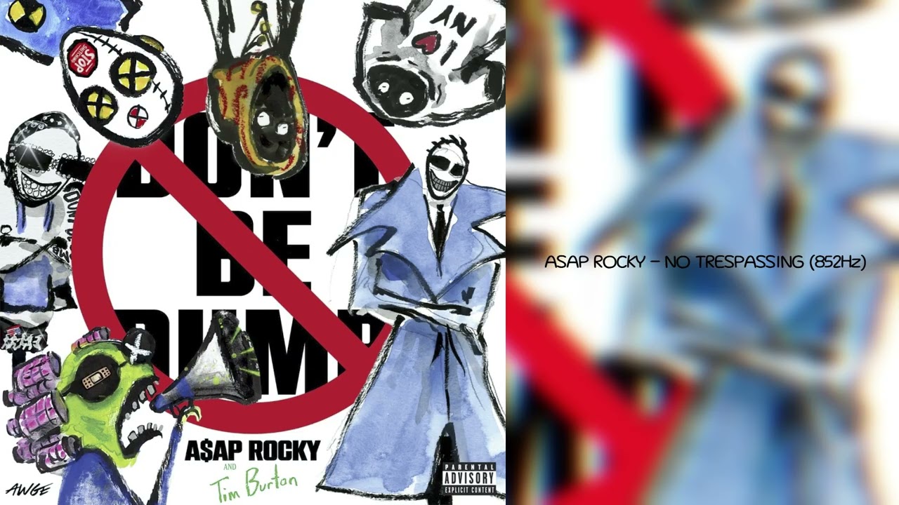 ASAP ROCKY - NO TRESPASSING (852Hz) - YouTube