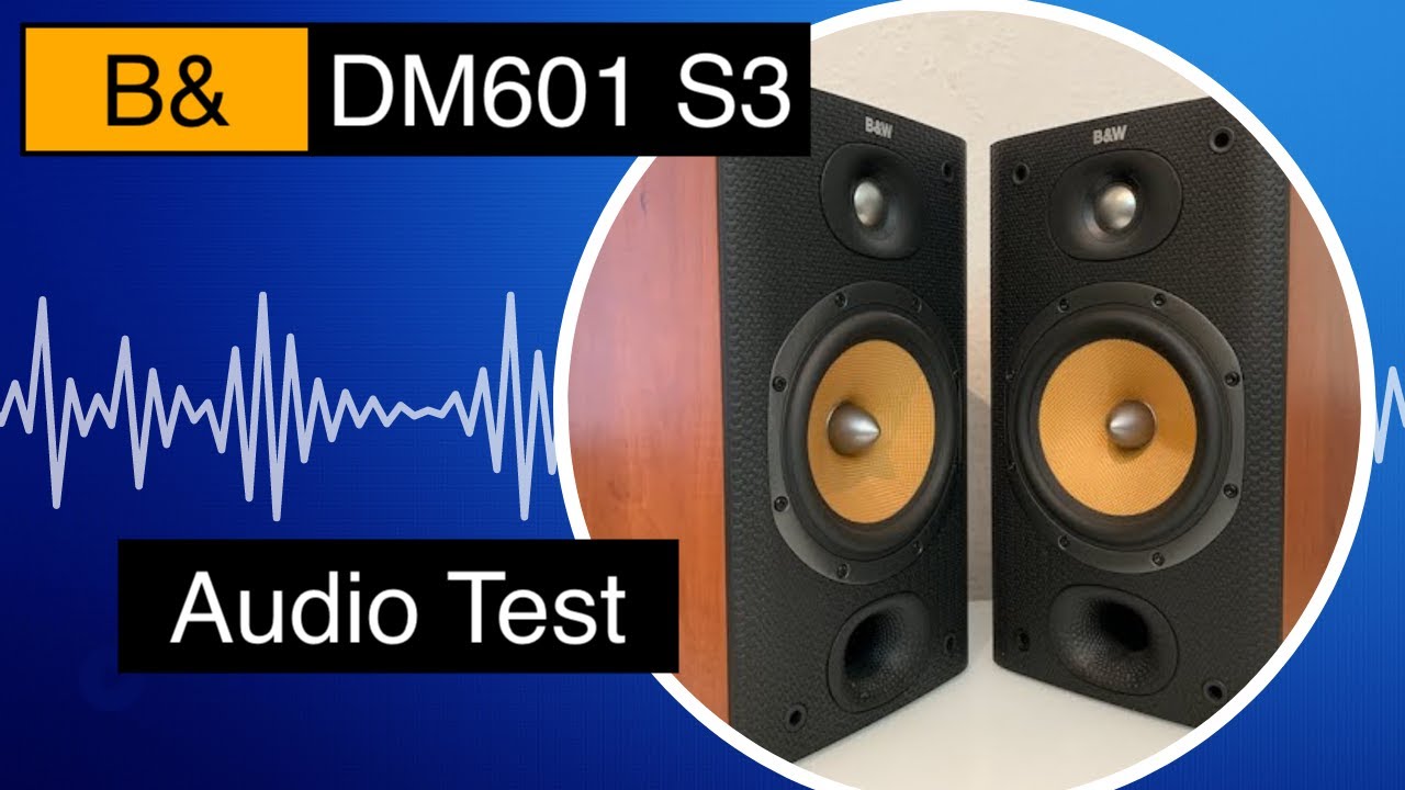 B&W DM601 S3 - Audio Demo , Sound Test - YouTube