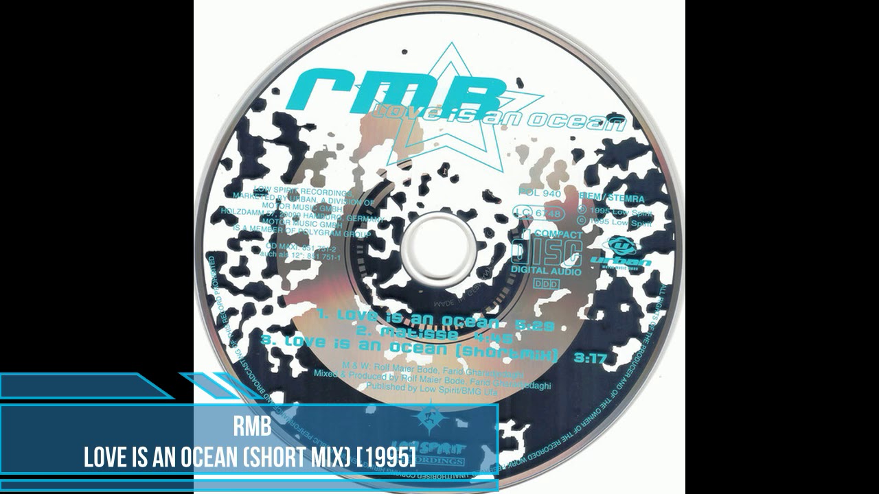 RMB ‎– Love Is An Ocean (Short Mix) [1995] - YouTube