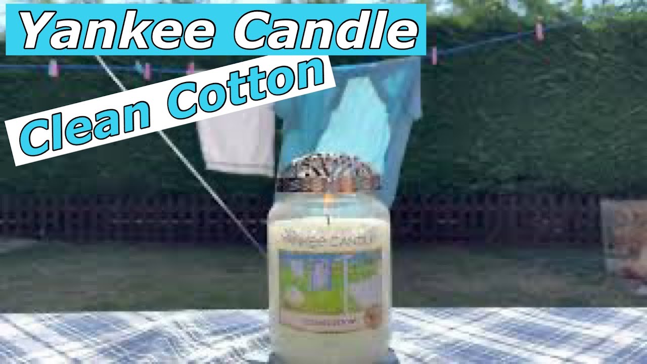 Yankee Candle Clean Cotton Review & Chit Chat - YouTube