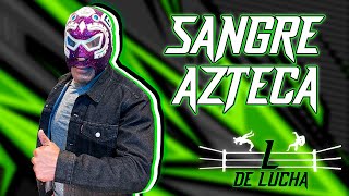 SANGRE AZTECA 