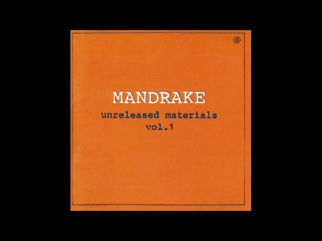 MANDRAKE Unreleased Materials vol. 1 - YouTube