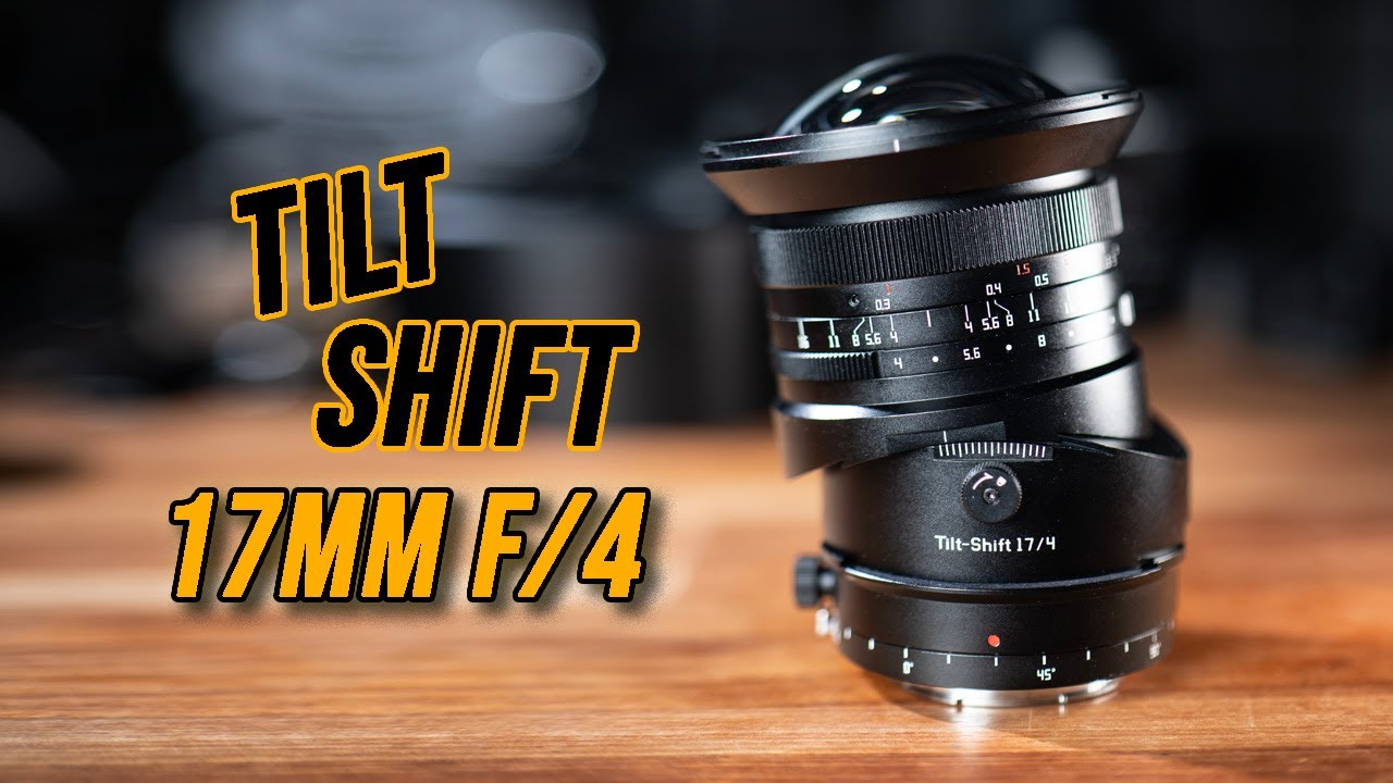 A proper Tilt-shift - TTArtisan 17mm f/4 Tilt-shift (Full Frame L