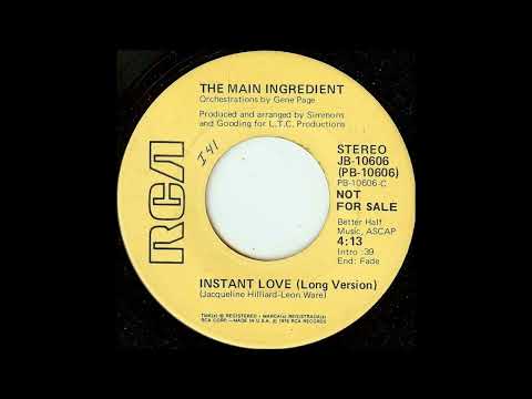 The Main Ingredient – Instant Love – Vinyl (7