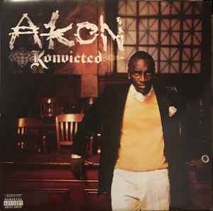 Akon – Konvicted – 2 x Vinyl (LP, Album), 2006 [r1746208] | Discogs