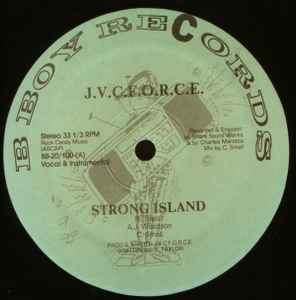 J.V.C. F.O.R.C.E. – Strong Island | Releases | Discogs