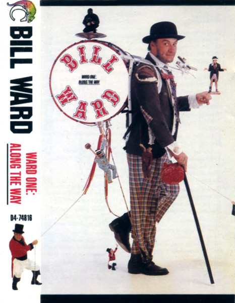 Bill Ward – Ward One : Along The Way – Cassette (Album), 1990