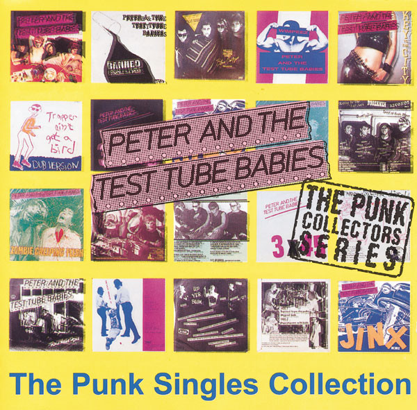 Peter And The Test Tube Babies – The Punk Singles Collection – CD