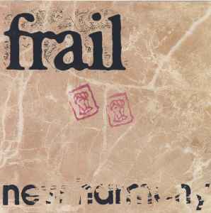 Frail – Make Your Own Noise – CD (Booklet Insert, Compilation