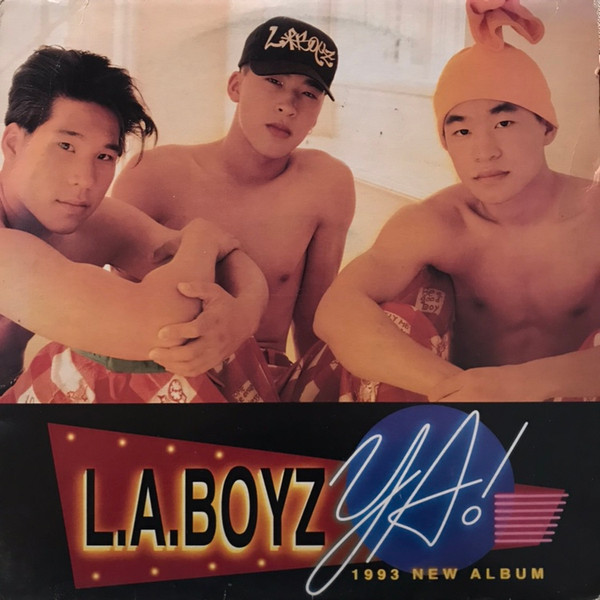 L.A. Boyz – Ya! – Vinyl (LP, Album), 1993 [r11170791] | Discogs