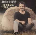 John Prine – The Missing Years | Releases | Discogs