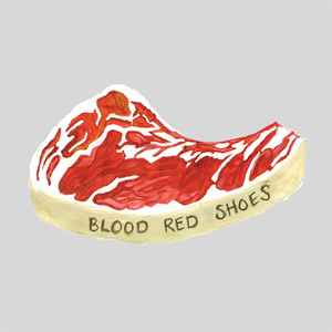 Blood Red Shoes – Blood Red Shoes – Vinyl (7