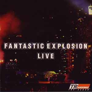 Fantastic Explosion – In The '90s - Fantastic Explosion Remix
