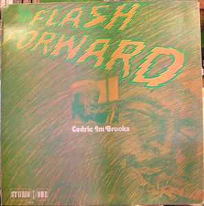 Cedric Im Brooks – Im Flash Forward – Vinyl (LP, Album + 3 more
