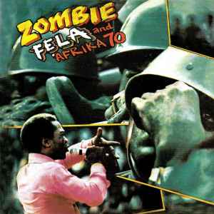 Fẹla And Afrika 70 – Zombie – CD (Album, Reissue, Remastered
