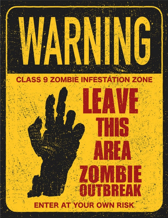Warning Zombie Area 9x12 Aluminum UV Protected Sign - Etsy Canada