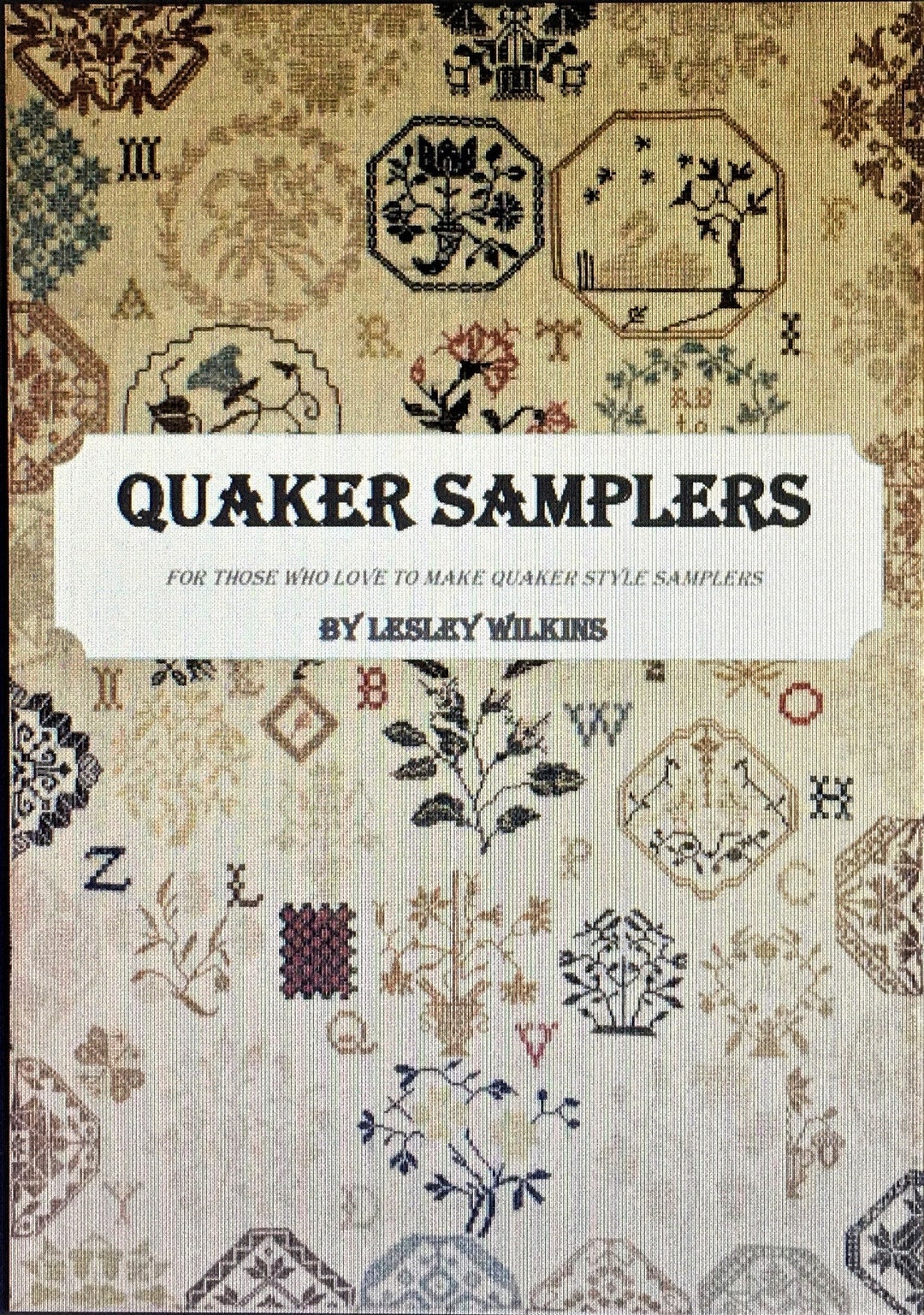 NEW BOOK! Quaker Samplers in Cross Stitch PDF Book Uses the