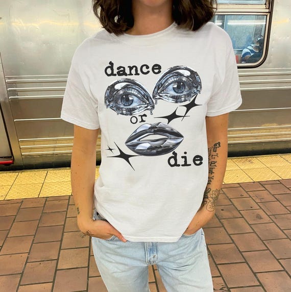 Dance or Die Shirt – Grunge Lady Gaga Tee, Little Monster Fan