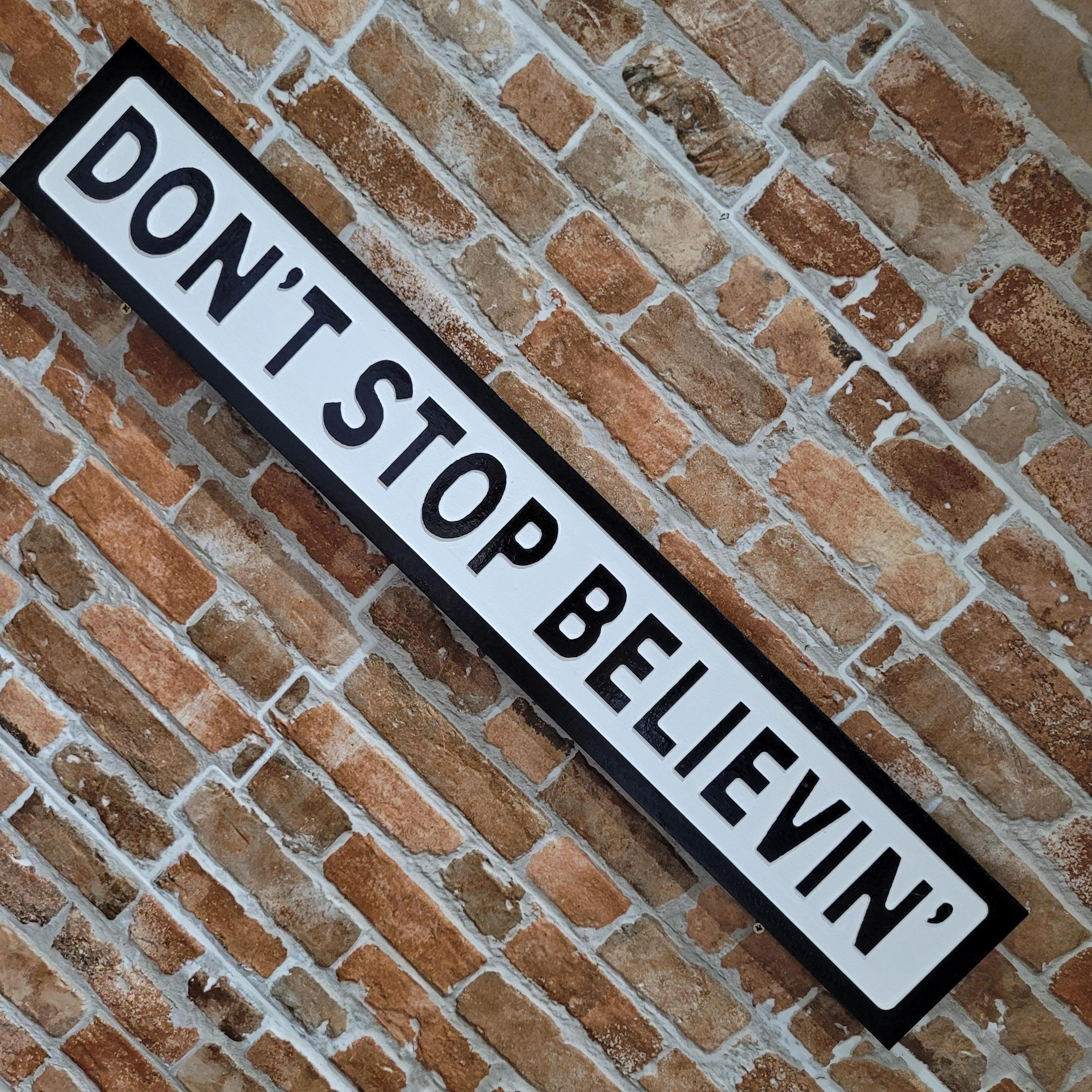 Don T Stop Believing Poster - Etsy