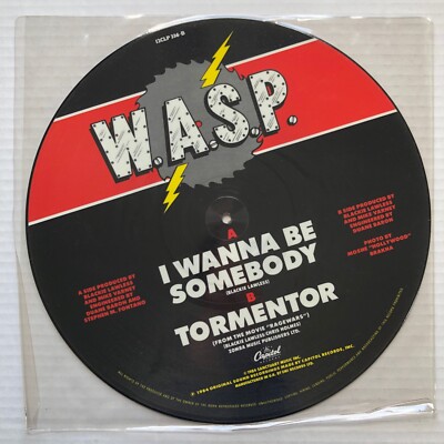 W.A.S.P. I Wanna Be Somebody 1984 UK PICTURE DISC Blackie LAWLESS