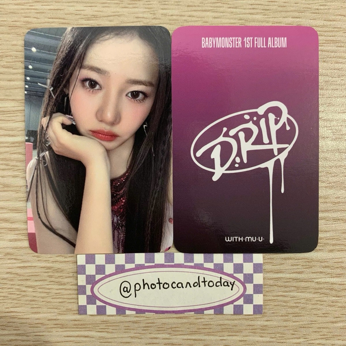 BABYMONSTER DRIP WITHMUU OFFLINE LUCKYDRAW OFFICIAL PHOTOCARD KPOP