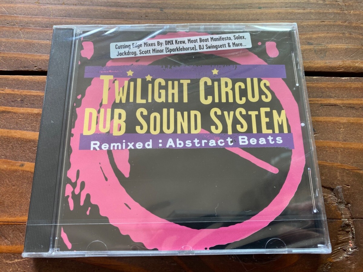 twilight circus dub sound system remixed abstract beats 2004 m
