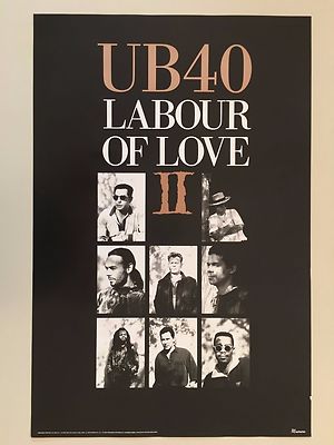 UB40, LABOUR OF LOVE II, AUTHENTIC 1990 POSTER | eBay