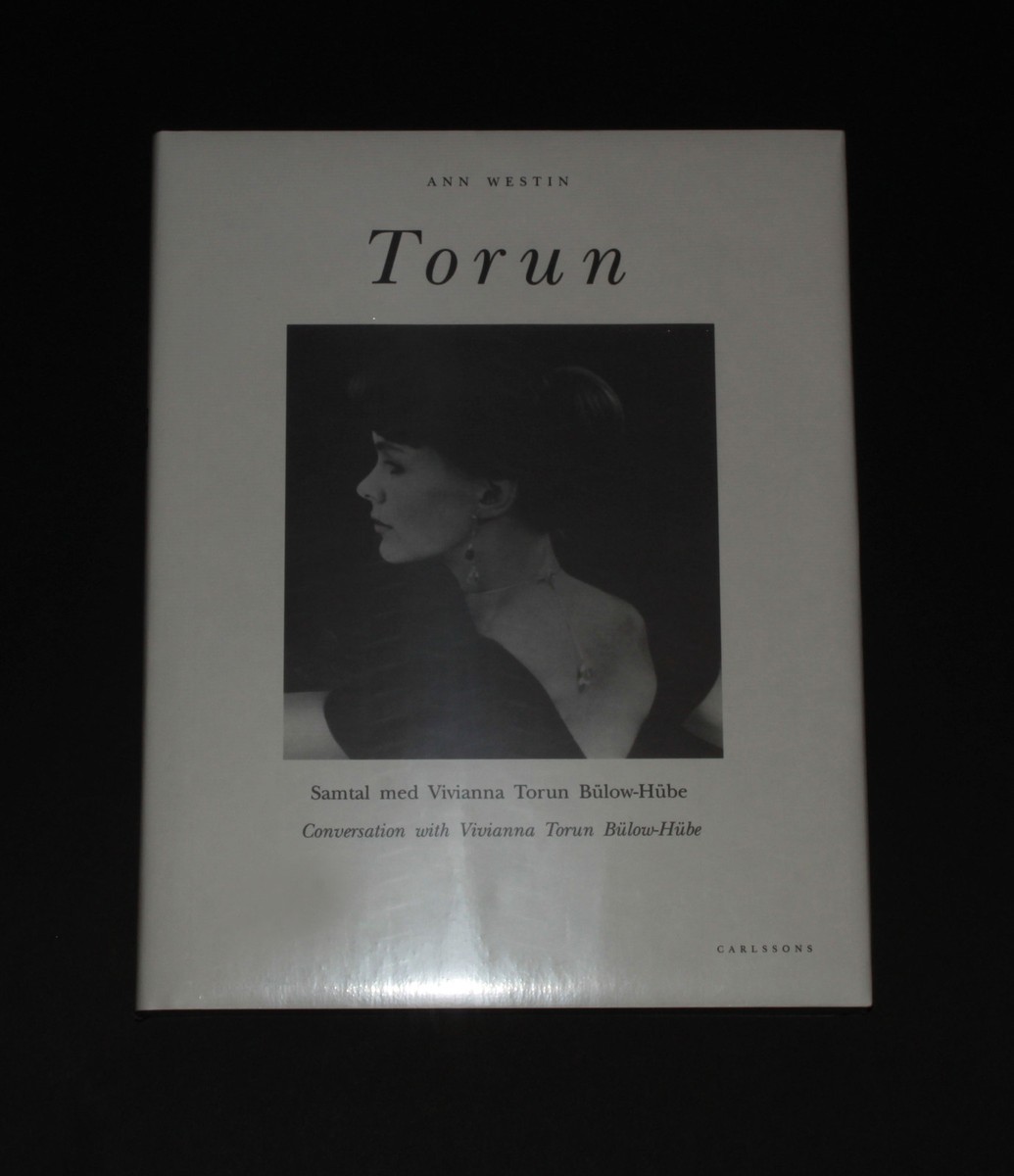 Ann Westin, TORUN. Conversation with Vivianna Torun Bülow-Hübe