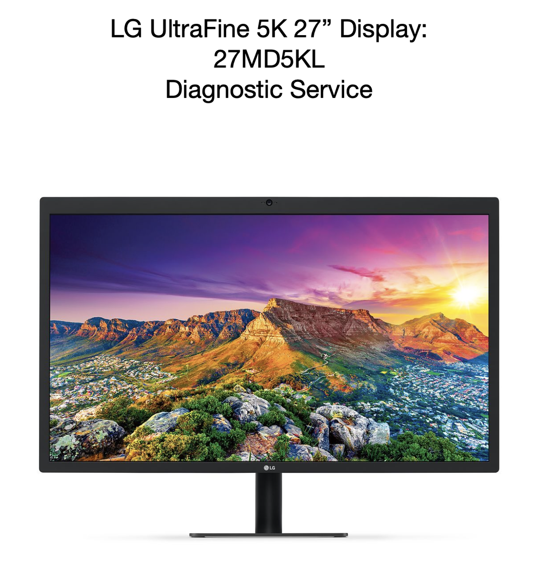 LG UltraFine 5K 27MD5KA-B 27MD5KB-B 27MD5KL-B Repair Diagnostic