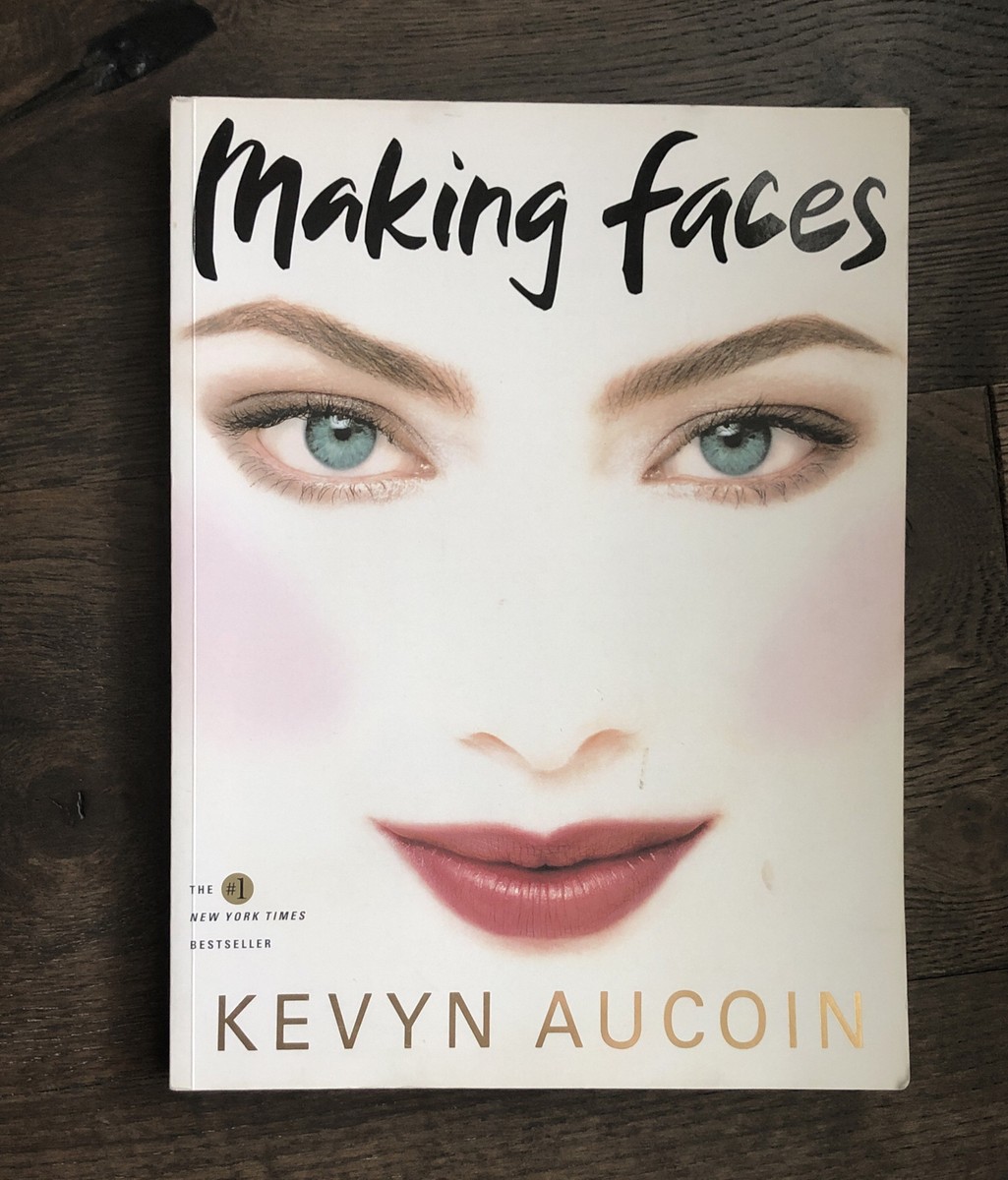 Making Faces by Kevyn Aucoin (1999, Trade Paperback) 9780316286855