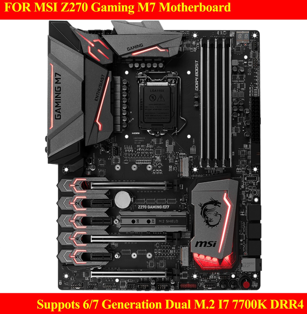 FOR MSI Z270 Gaming M7 Motherboard Suppots 6/7 Generation Dual M.2