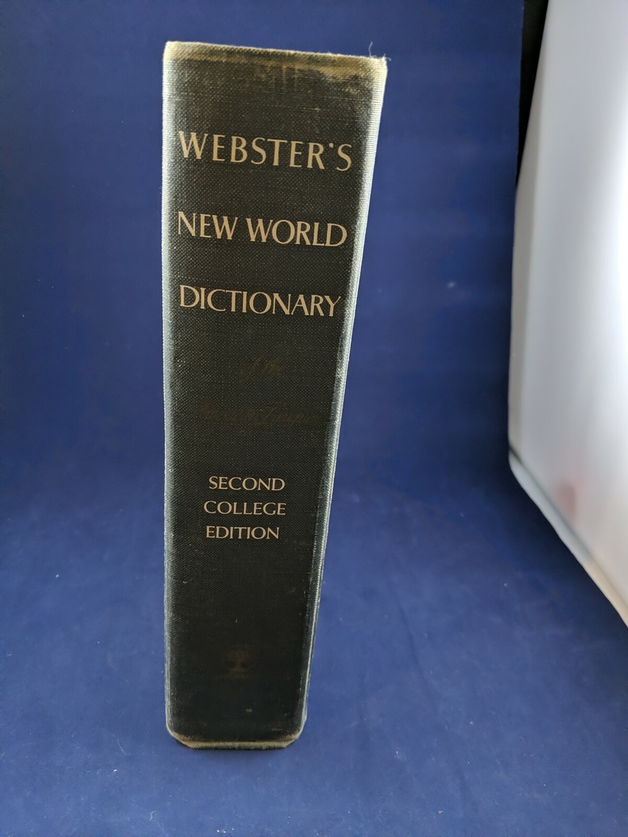 Webster's New World Dictionary of The American Language 2nd