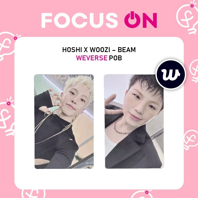 POB] SEVENTEEN HOSHI X WOOZI HXW BEAM WEVERSE PRE-ORDER BENEFIT