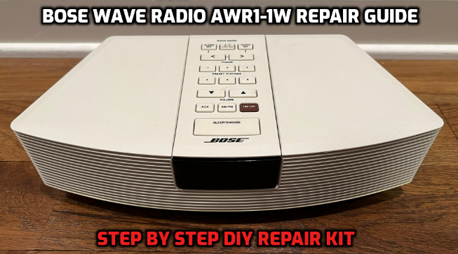 Bose Wave Radio AWR1-1W *Repair DIY SERVICE KIT* Complete Upgrade
