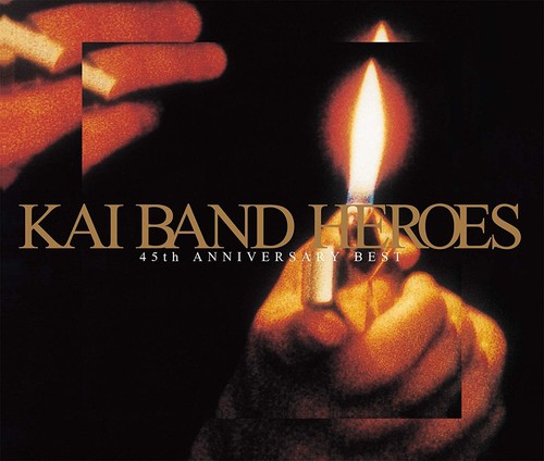 J-Rock KAI BAND / KAI BAND HEROES 45th ANNIVERSARY BEST CD w/DVD