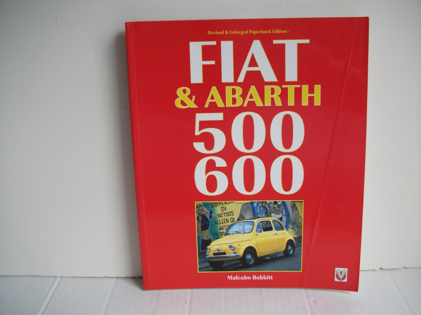 FIAT & ABARTH 500 - 600 BY MALCOLM BOBBITT | eBay