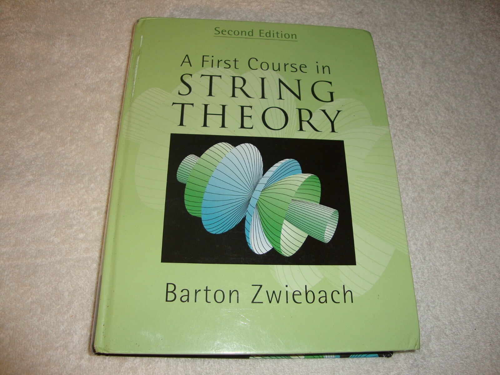 First Course in String Theory by Barton Zwiebach hc 9780521880329