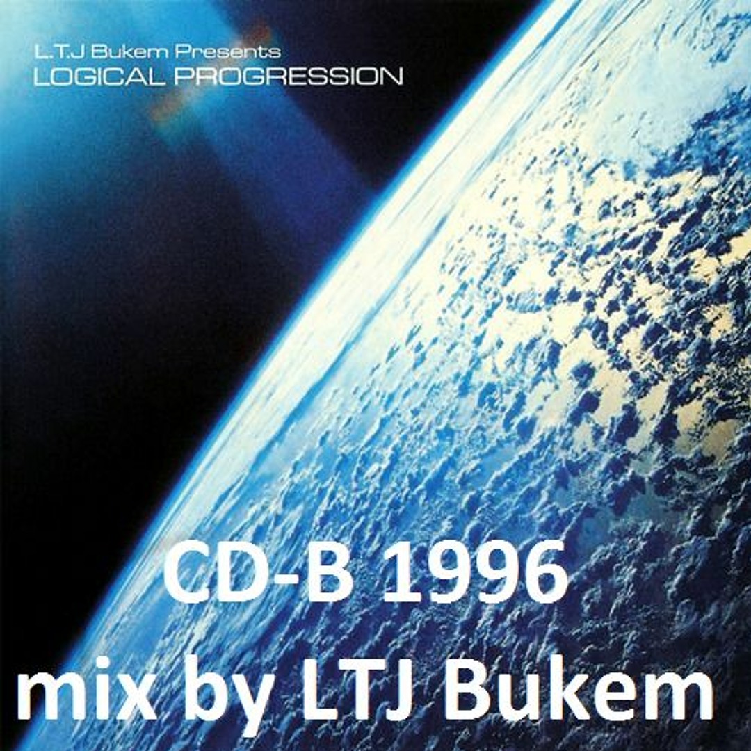 Listen to LTJ Bukem presents Logical Progression (CD-B mixed set